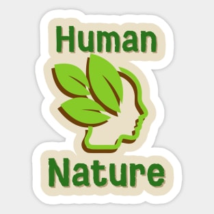 Human Nature Sticker